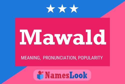 ملصق اسم Mawald