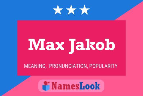 ملصق اسم Max Jakob