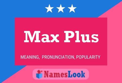 ملصق اسم Max Plus