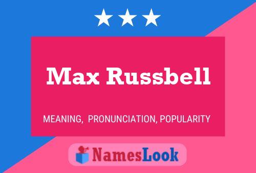 ملصق اسم Max Russbell