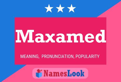 ملصق اسم Maxamed