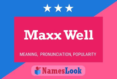 ملصق اسم Maxx Well