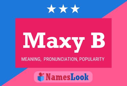 ملصق اسم Maxy B