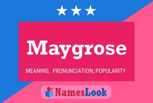 ملصق اسم Maygrose