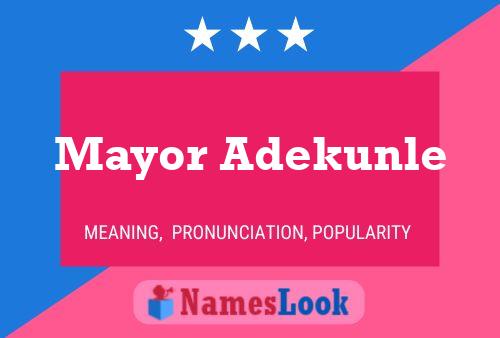 ملصق اسم Mayor Adekunle