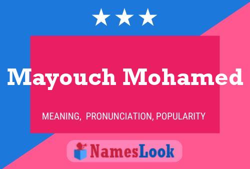 ملصق اسم Mayouch Mohamed