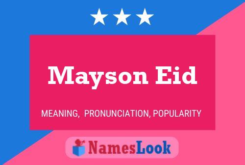 ملصق اسم Mayson Eid