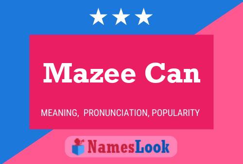 ملصق اسم Mazee Can