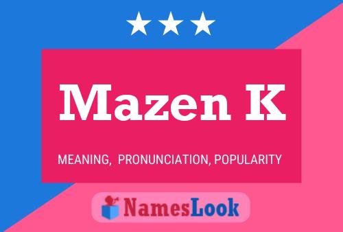 ملصق اسم Mazen K