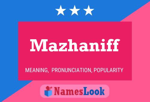 ملصق اسم Mazhaniff