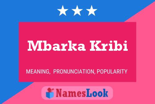 ملصق اسم Mbarka Kribi