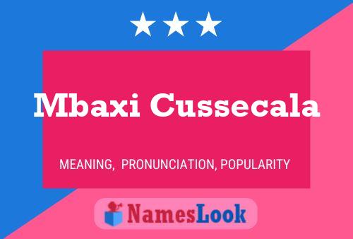 ملصق اسم Mbaxi Cussecala