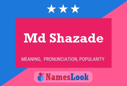 ملصق اسم Md Shazade