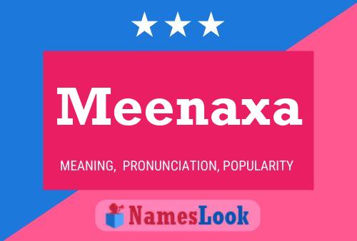 ملصق اسم Meenaxa