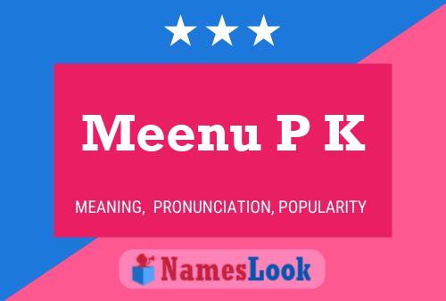 ملصق اسم Meenu P K