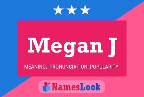 ملصق اسم Megan J