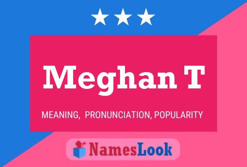 ملصق اسم Meghan T