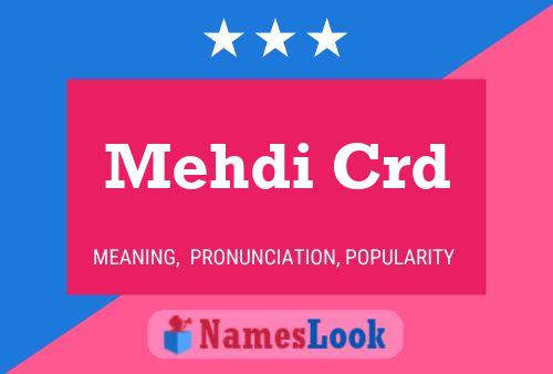 ملصق اسم Mehdi Crd