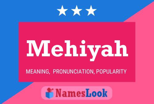 ملصق اسم Mehiyah