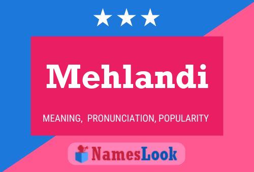 ملصق اسم Mehlandi