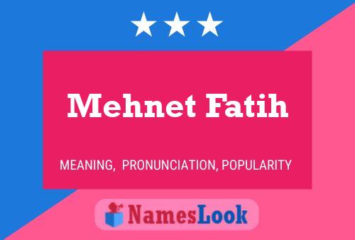 ملصق اسم Mehnet Fatih