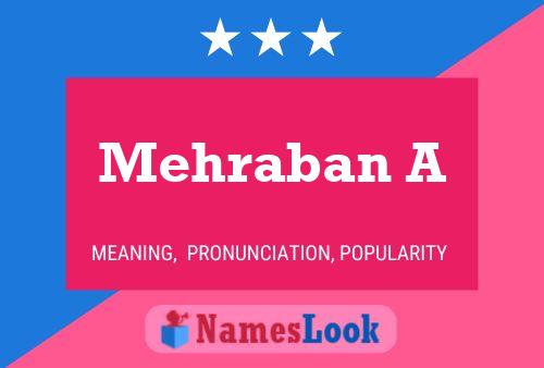 ملصق اسم Mehraban A