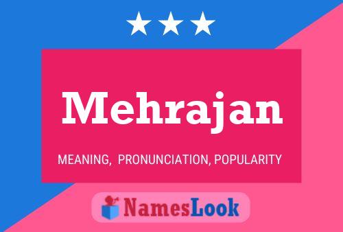 ملصق اسم Mehrajan