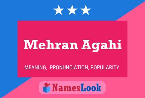 ملصق اسم Mehran Agahi