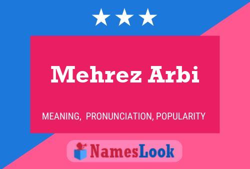 ملصق اسم Mehrez Arbi