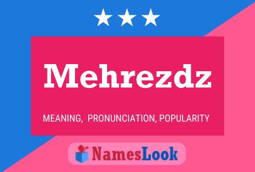 ملصق اسم Mehrezdz