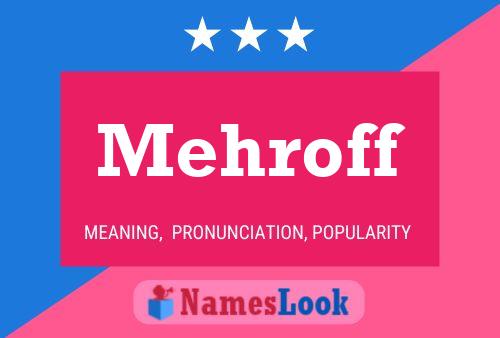 ملصق اسم Mehroff