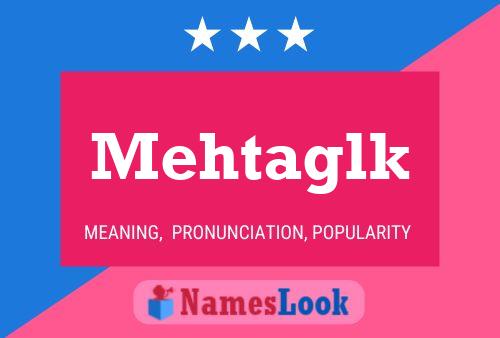 ملصق اسم Mehtaglk