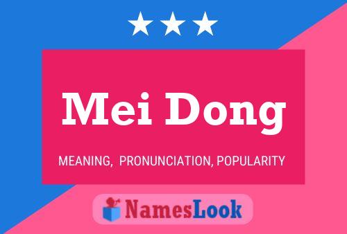 ملصق اسم Mei Dong