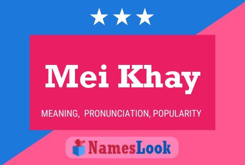 ملصق اسم Mei Khay