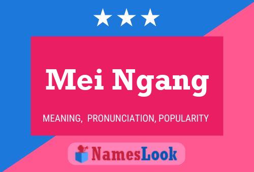 ملصق اسم Mei Ngang