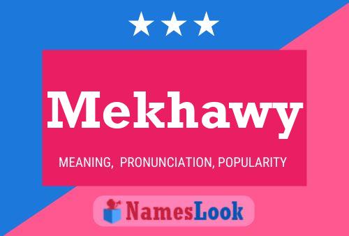 ملصق اسم Mekhawy