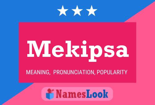 ملصق اسم Mekipsa