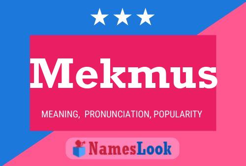 ملصق اسم Mekmus