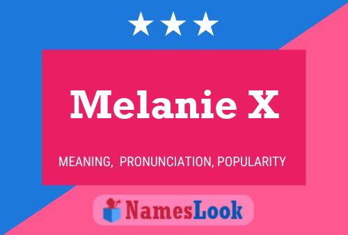 ملصق اسم Melanie X