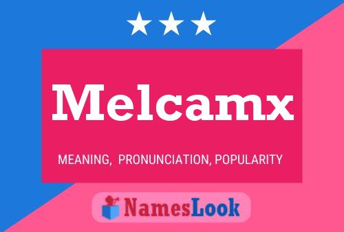 ملصق اسم Melcamx