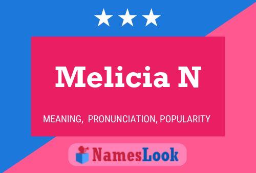 ملصق اسم Melicia N