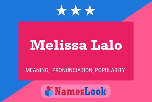 ملصق اسم Melissa Lalo