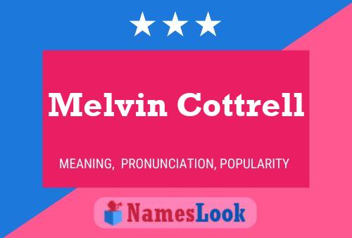 ملصق اسم Melvin Cottrell