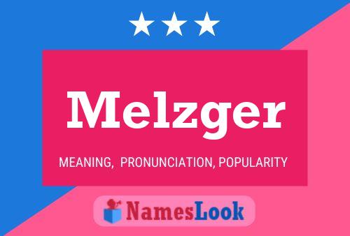 ملصق اسم Melzger