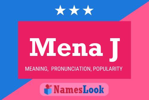 ملصق اسم Mena J