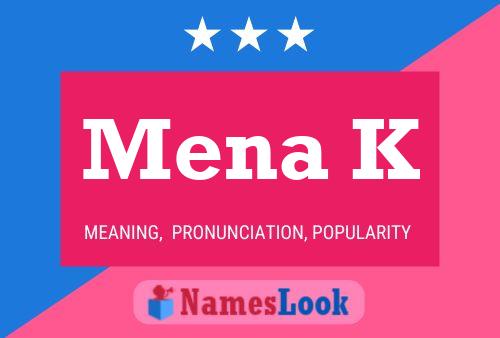 ملصق اسم Mena K