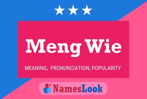 ملصق اسم Meng Wie