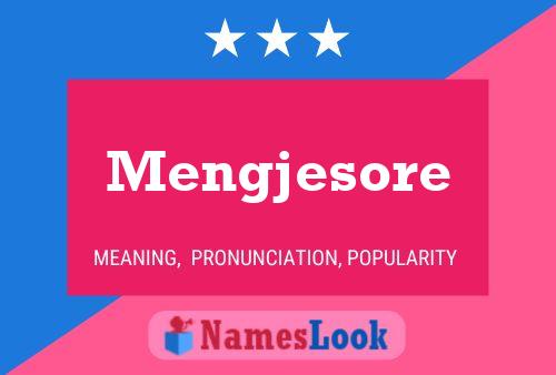 ملصق اسم Mengjesore