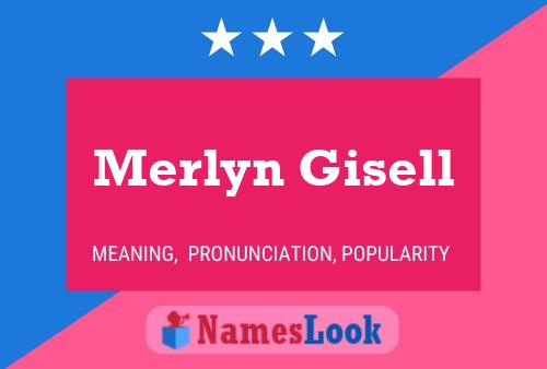 ملصق اسم Merlyn Gisell