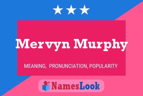 ملصق اسم Mervyn Murphy